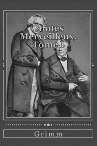 Cover of Contes Merveilleux, Tome I