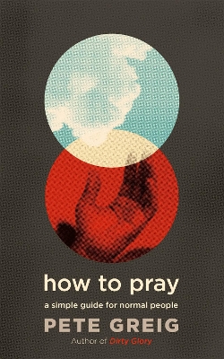 Book cover for How to Pray