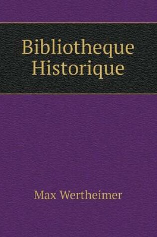 Cover of Bibliotheque Historique