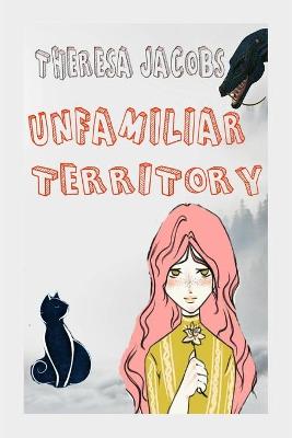 Book cover for Unfamiliar Territory