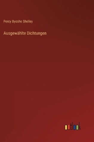 Cover of Ausgewählte Dichtungen