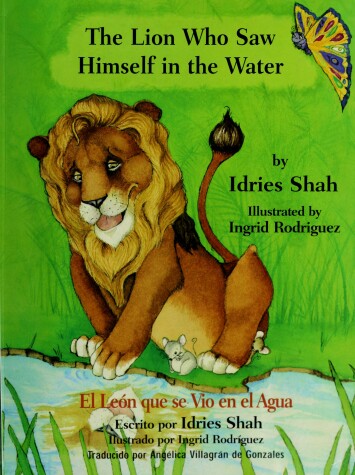 Book cover for The Lion Who Saw Himself in the Water/El Leon Que Se Vio En El Agua