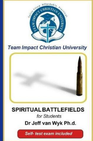 Cover of Spiritual Battlefieds for Students