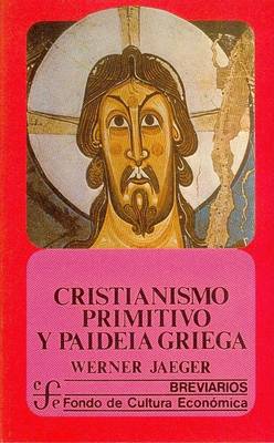 Book cover for Cristianismo Primitivo y Paideia Griega