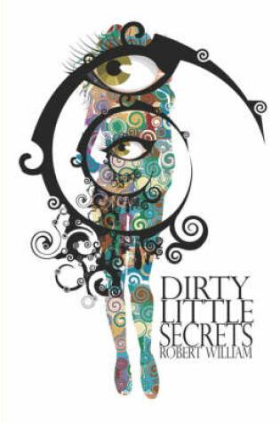 Cover of Dirty Little Secrets