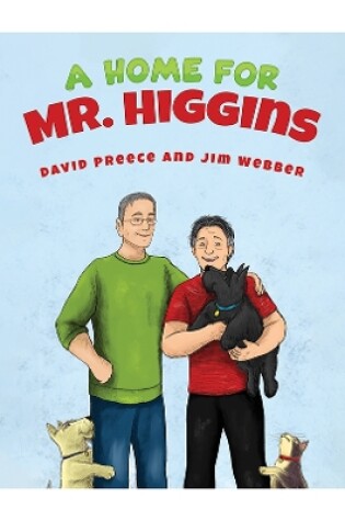 Cover of A Home for Mr. Higgins