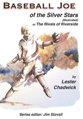 Book cover for Baseball Joe of the Silver Stars (Illustrated)