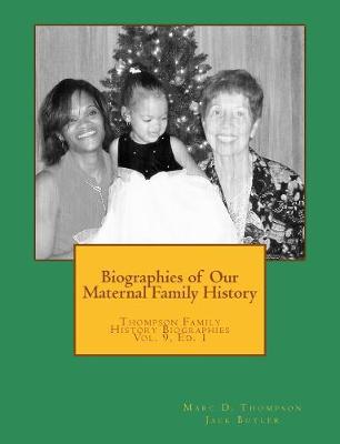 Book cover for Biographies of Our Maternal Family History