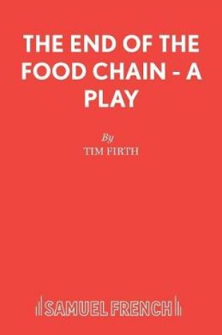 Cover of The End of the Food Chain