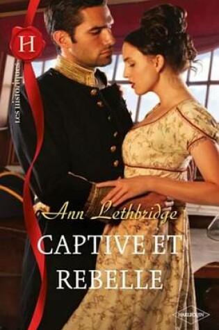 Cover of Captive Et Rebelle
