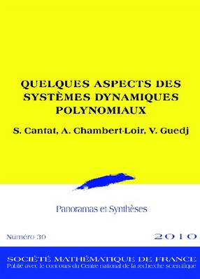 Book cover for Quelques Aspects DES Systemes Dynamiques Polynomiaux