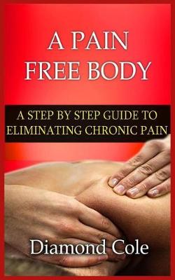 Book cover for A Pain Free Body