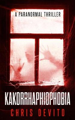 Book cover for Kakorrhaphiophobia