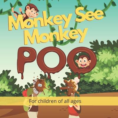 Book cover for Monkey See Monkey Poo