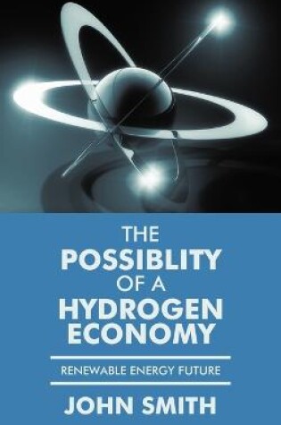 Cover of The Possiblity of a Hydrogen Economy