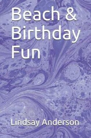 Cover of Beach & Birthday Fun