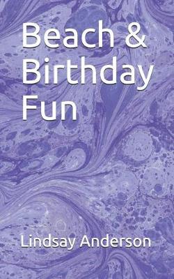 Cover of Beach & Birthday Fun