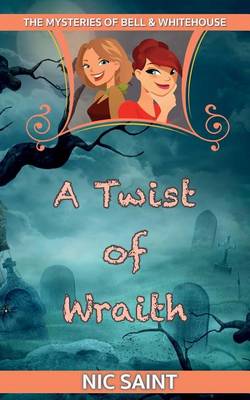 Cover of A Twist of Wraith