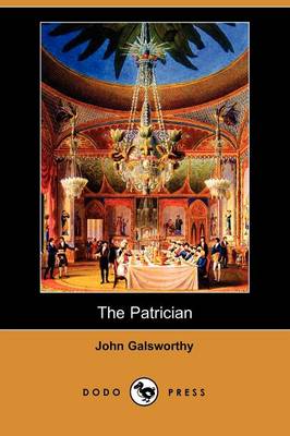 Book cover for The Patrician (Dodo Press)