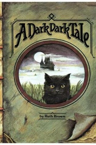 Cover of A Dark, Dark Tale