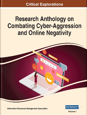 Book cover for Research Anthology on Combating Cyber-Aggression and Online Negativity