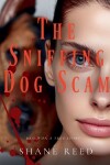 Book cover for The Sniffing Dog Scam