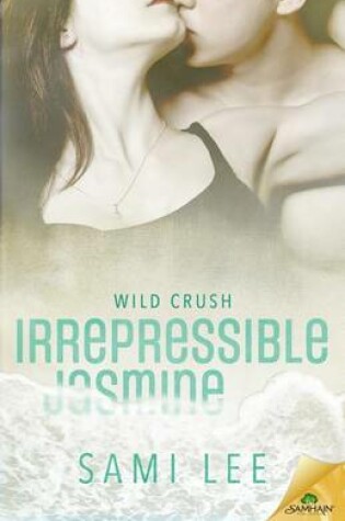 Cover of Irrepressible Jasmine