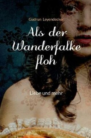 Cover of Als der Wanderfalke floh