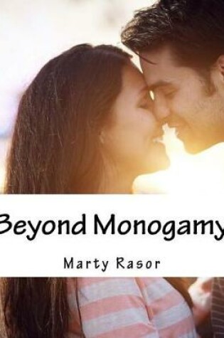 Cover of Beyond Monogamy