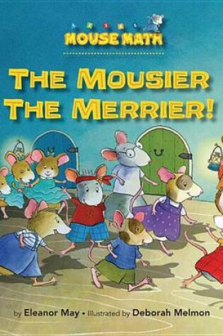 Cover of The Mousier the Merrier!