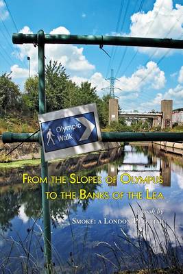 Cover of From the Slopes of Olympus to the Banks of the Lea