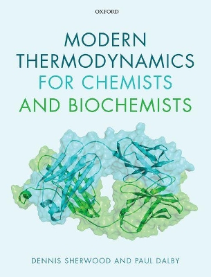 Book cover for Modern Thermodynamics for Chemists and Biochemists