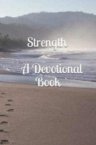 Cover of Strength (A Devotional Book)