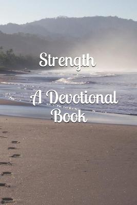 Book cover for Strength (A Devotional Book)
