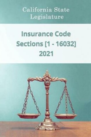Cover of Insurance Code 2021 - Sections [1 - 16032]