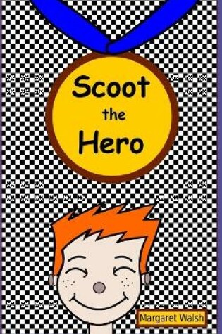 Cover of Scoot the Hero
