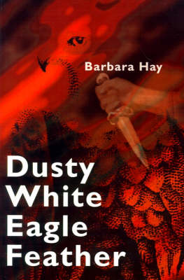 Book cover for Dusty White Eagle Feather