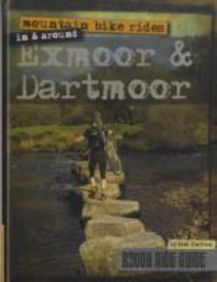 Book cover for Mountain Bike Rides in and Around Exmoor and Dartmoor