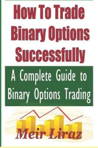 Cover of How to Trade Binary Options Successfully