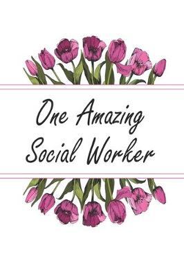 Book cover for One Amazing Social Worker