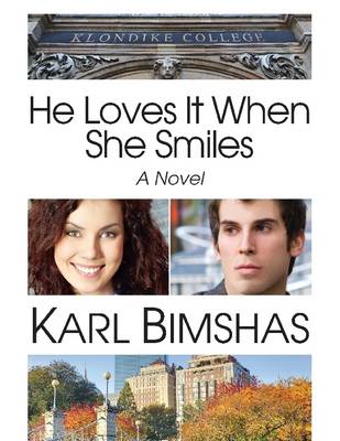 Book cover for He Loves It When She Smiles: A Novel