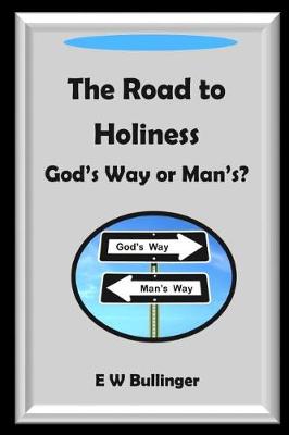 Book cover for The Road to Holiness