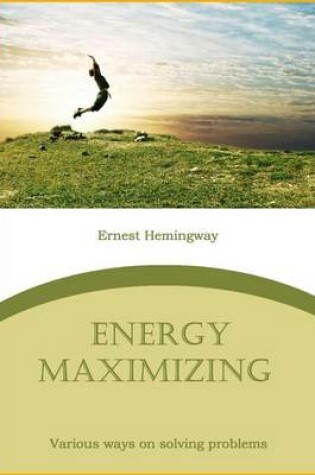 Cover of Energy Maximizing