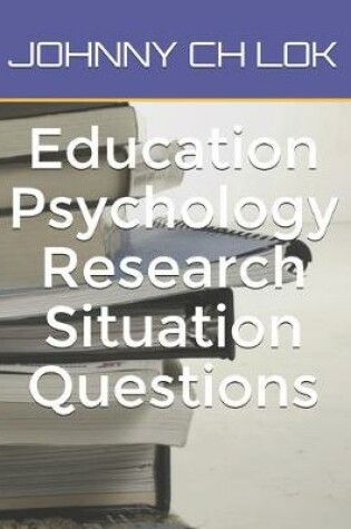 Cover of Education Psychology Research Situation Questions