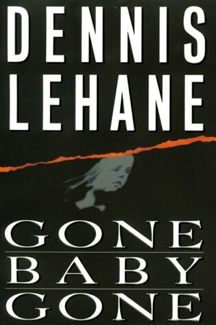Cover of Gone, Baby, Gone