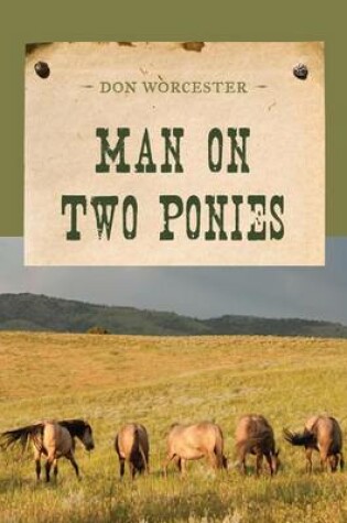 Cover of Man on Two Ponies