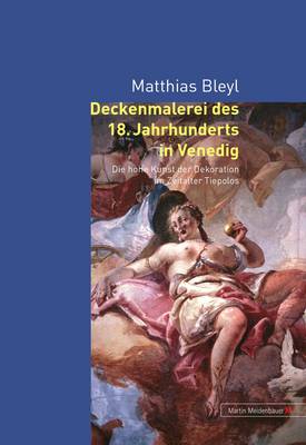 Book cover for Deckenmalerei Des 18. Jahrhunderts in Venedig