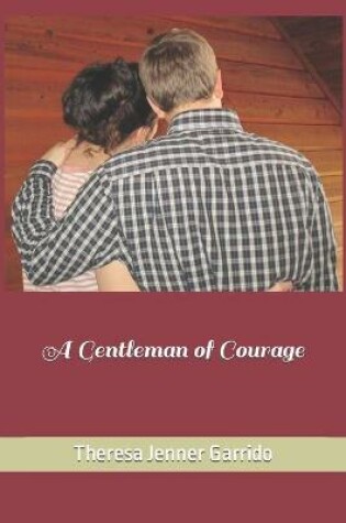 Cover of A Gentleman of Courage