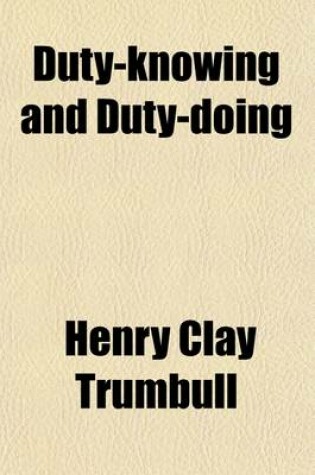 Cover of Duty-Knowing and Duty-Doing