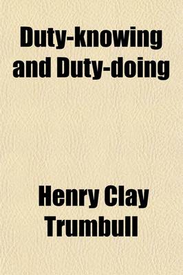 Book cover for Duty-Knowing and Duty-Doing